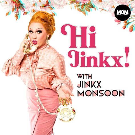 hi jinkx podcast